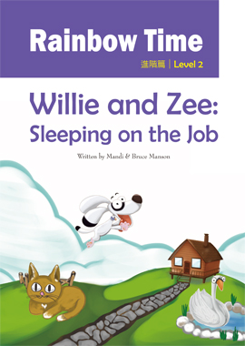 Willie and Zee: Sleeping on the Job